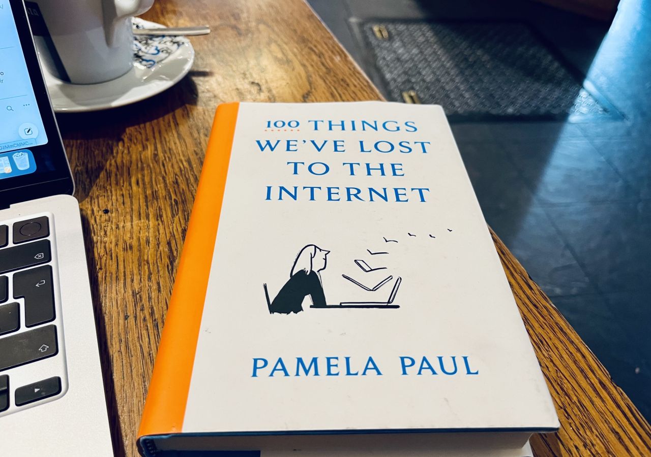Book Review: 100 Things We’ve Lost to the Internet